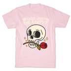 Who's Your Deaddy? Skull T-Shirt