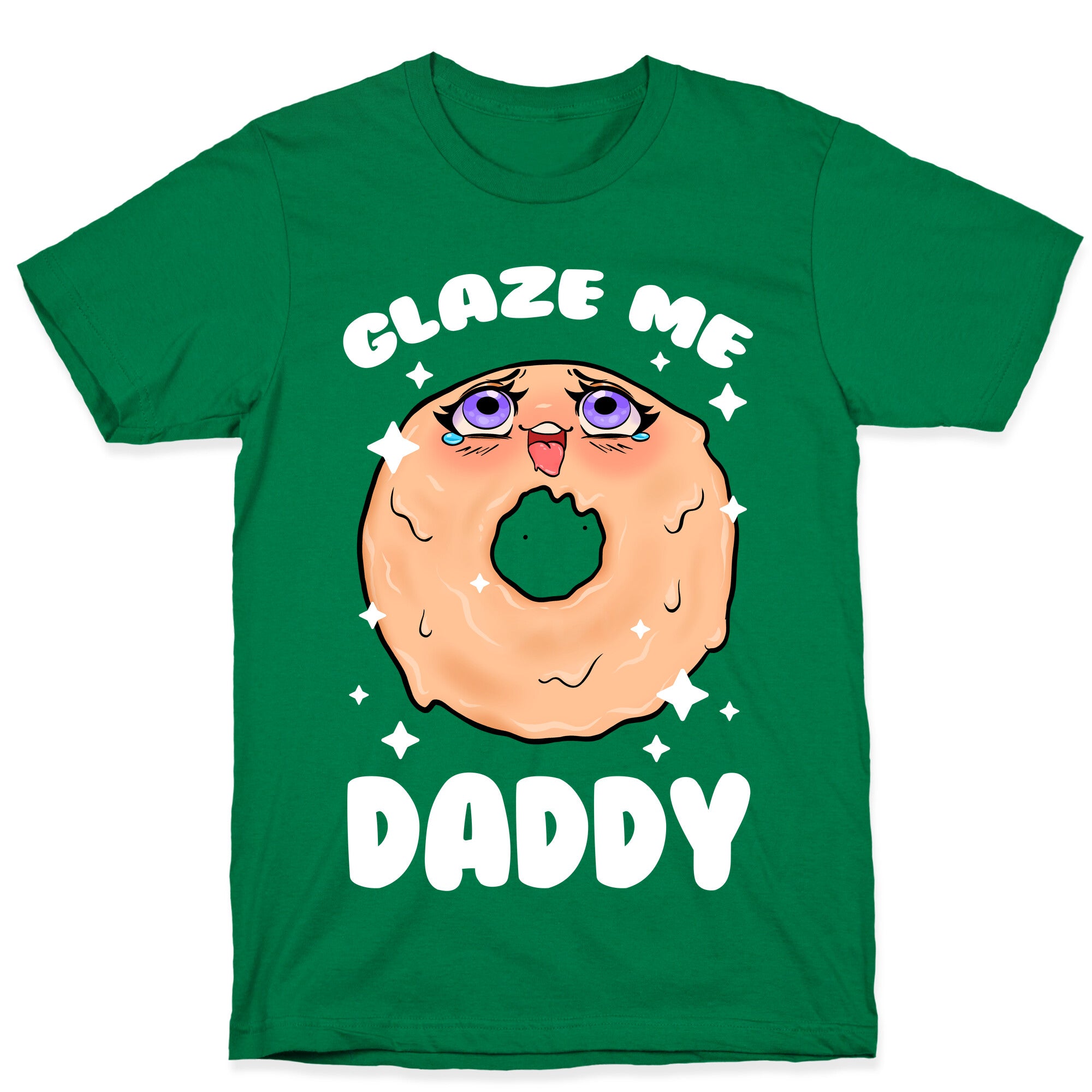 Glaze Me Daddy T-Shirt