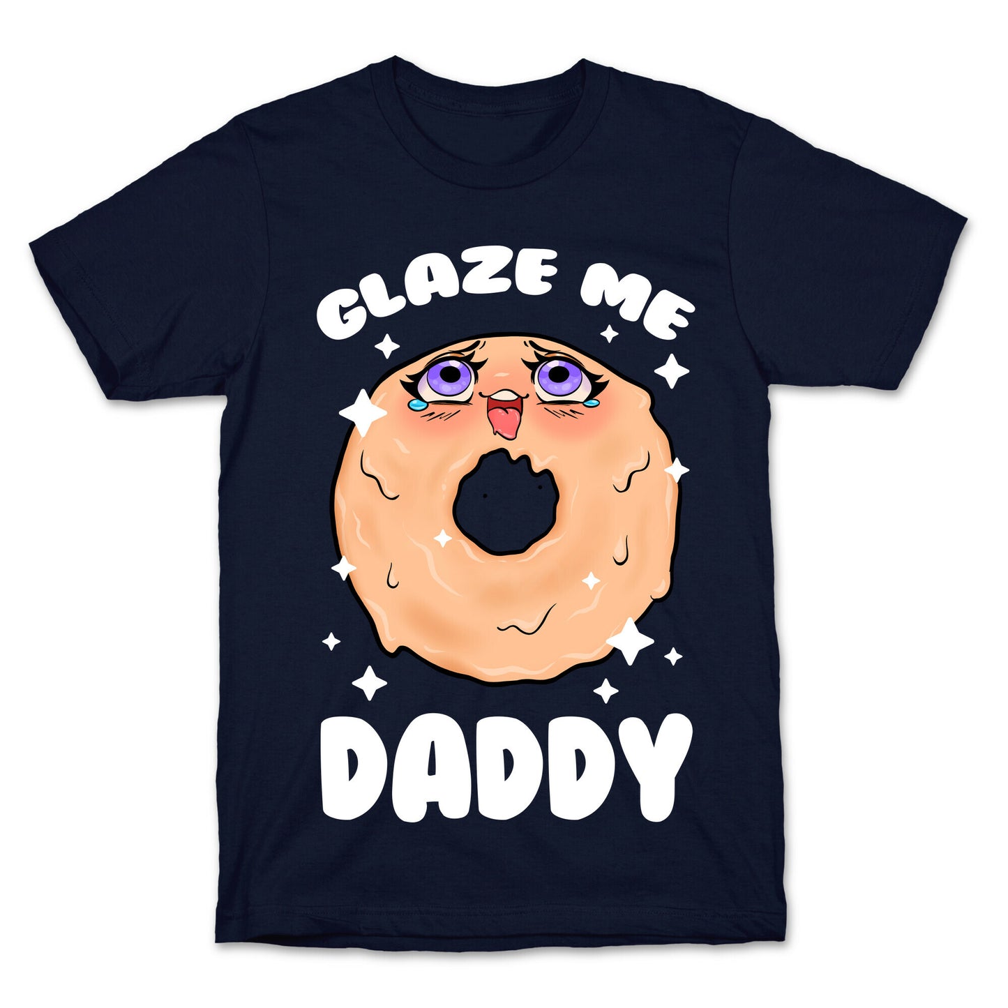 Glaze Me Daddy T-Shirt