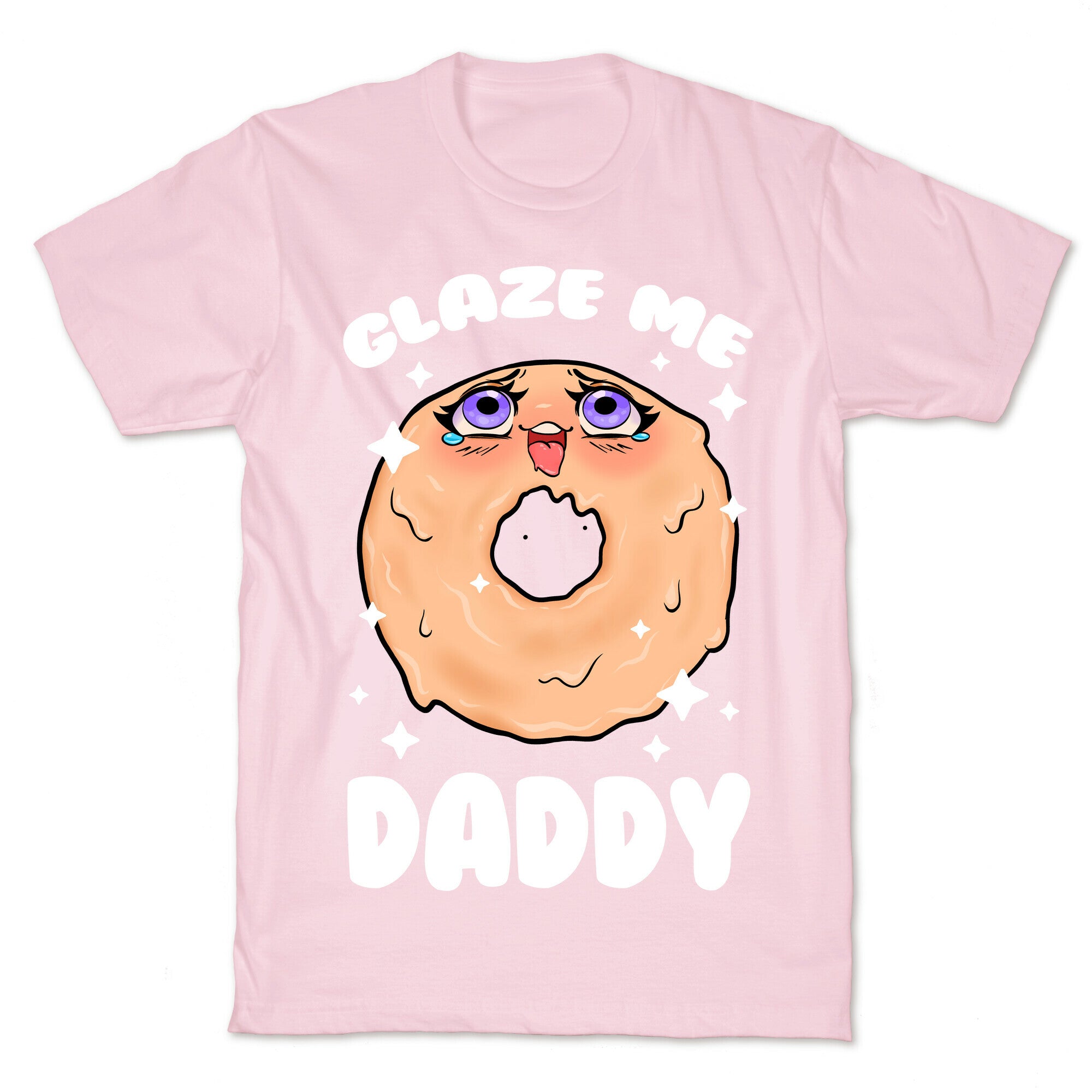 Glaze Me Daddy T-Shirt