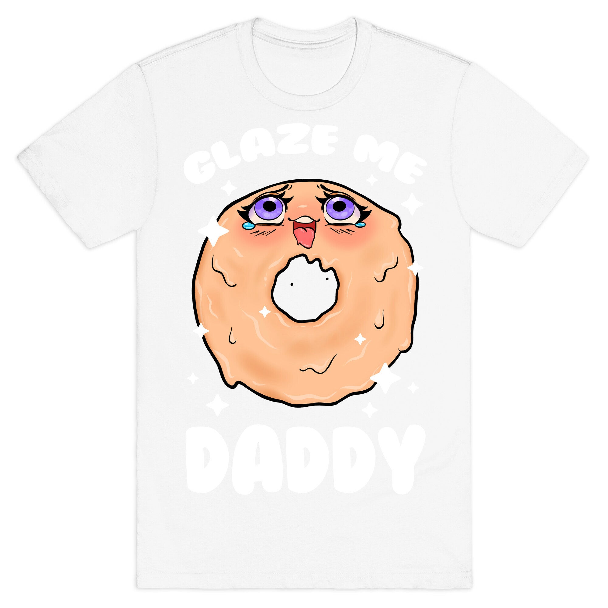Glaze Me Daddy T-Shirt
