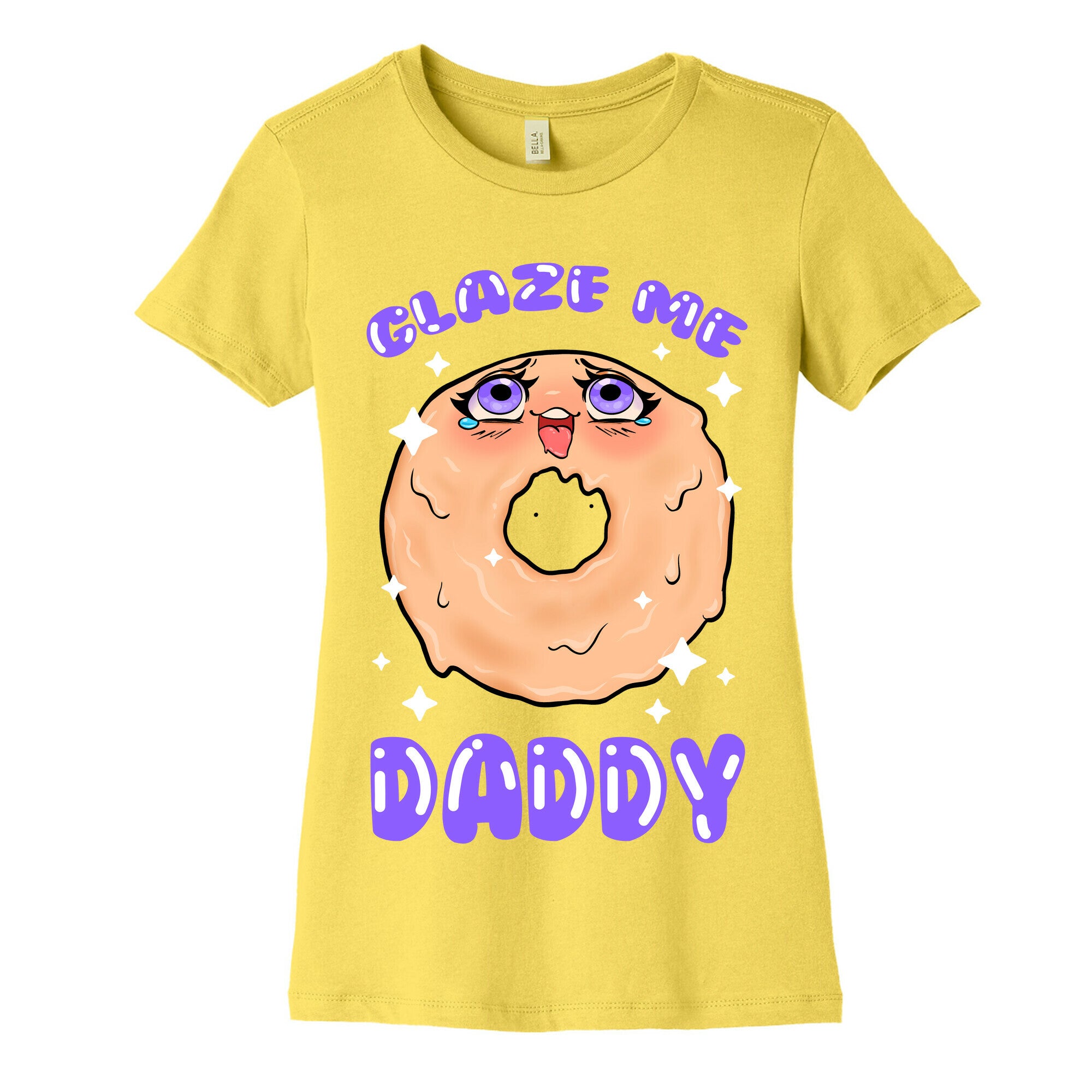 Glaze Me Daddy Women's Cotton Tee