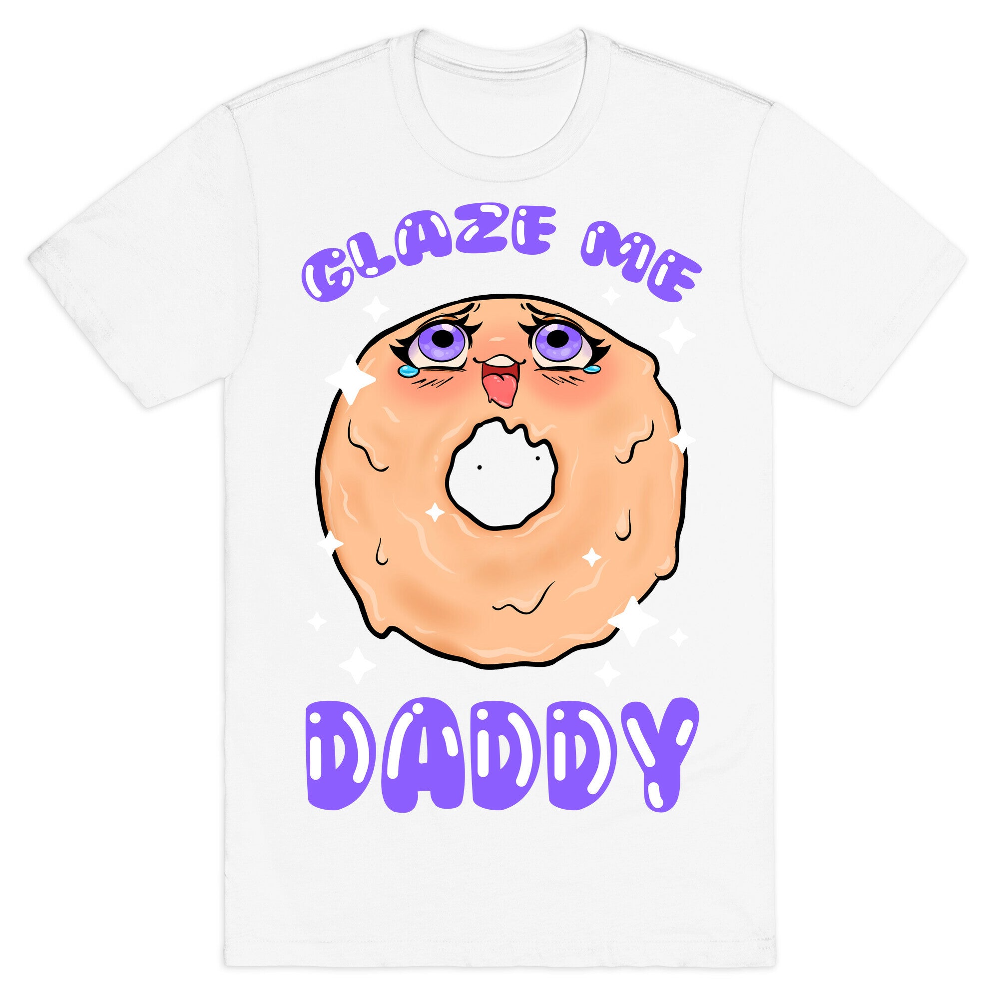 Glaze Me Daddy T-Shirt