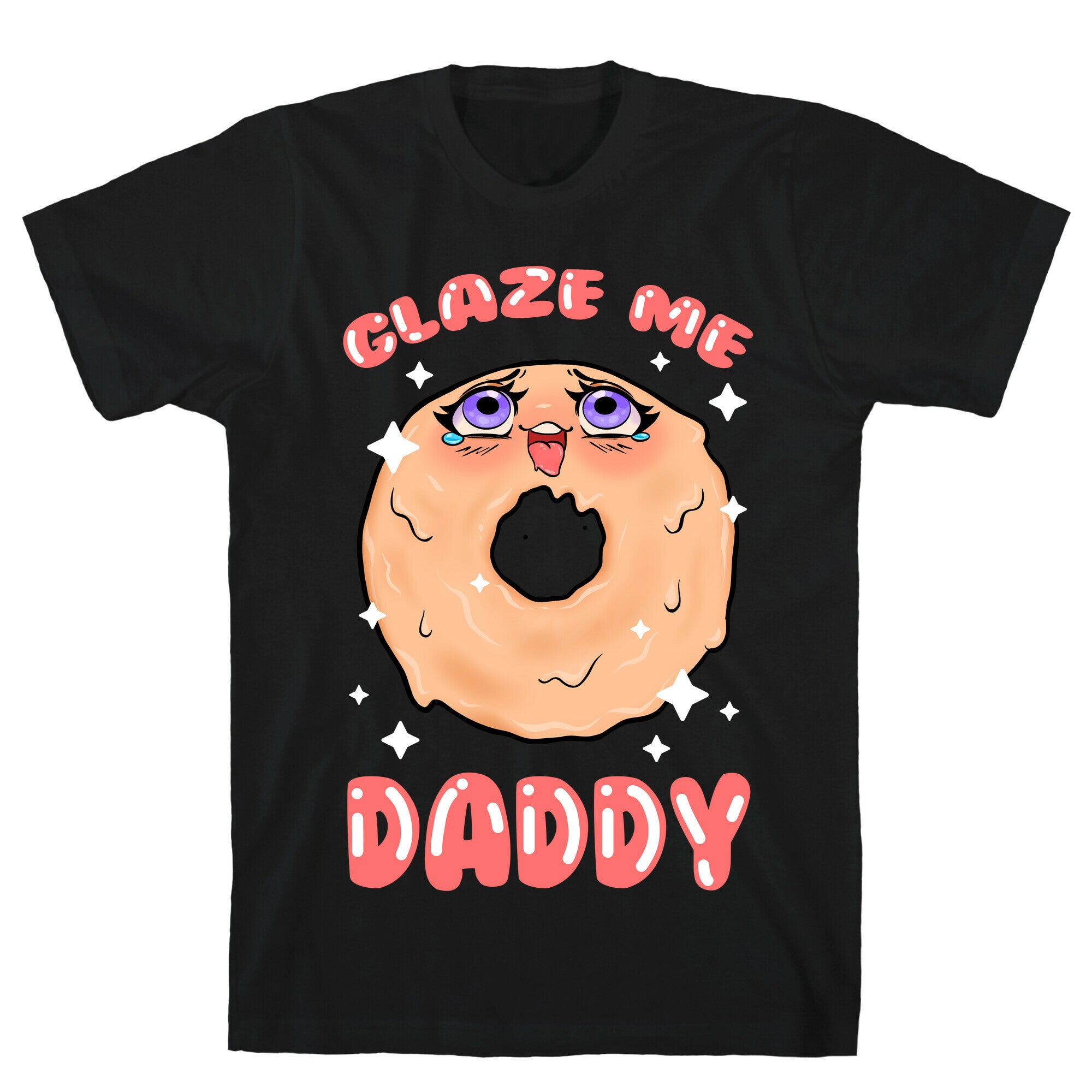 Glaze Me Daddy T-Shirt