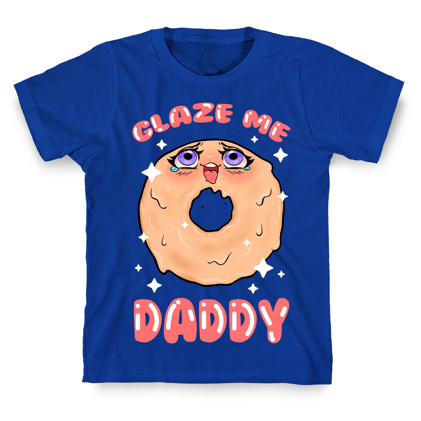 Glaze Me Daddy T-Shirt