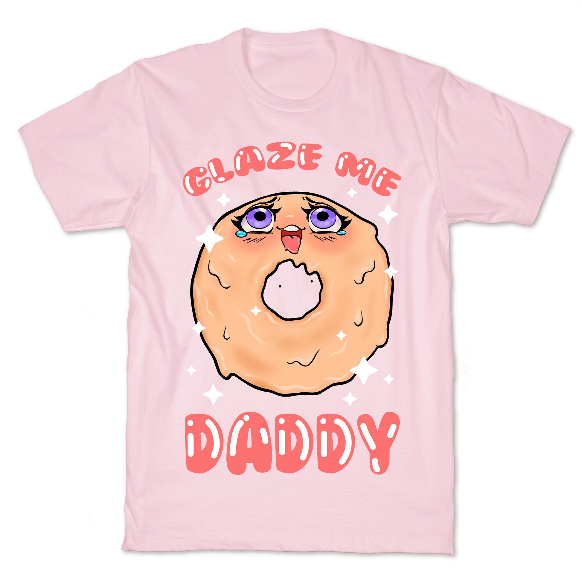 Glaze Me Daddy T-Shirt