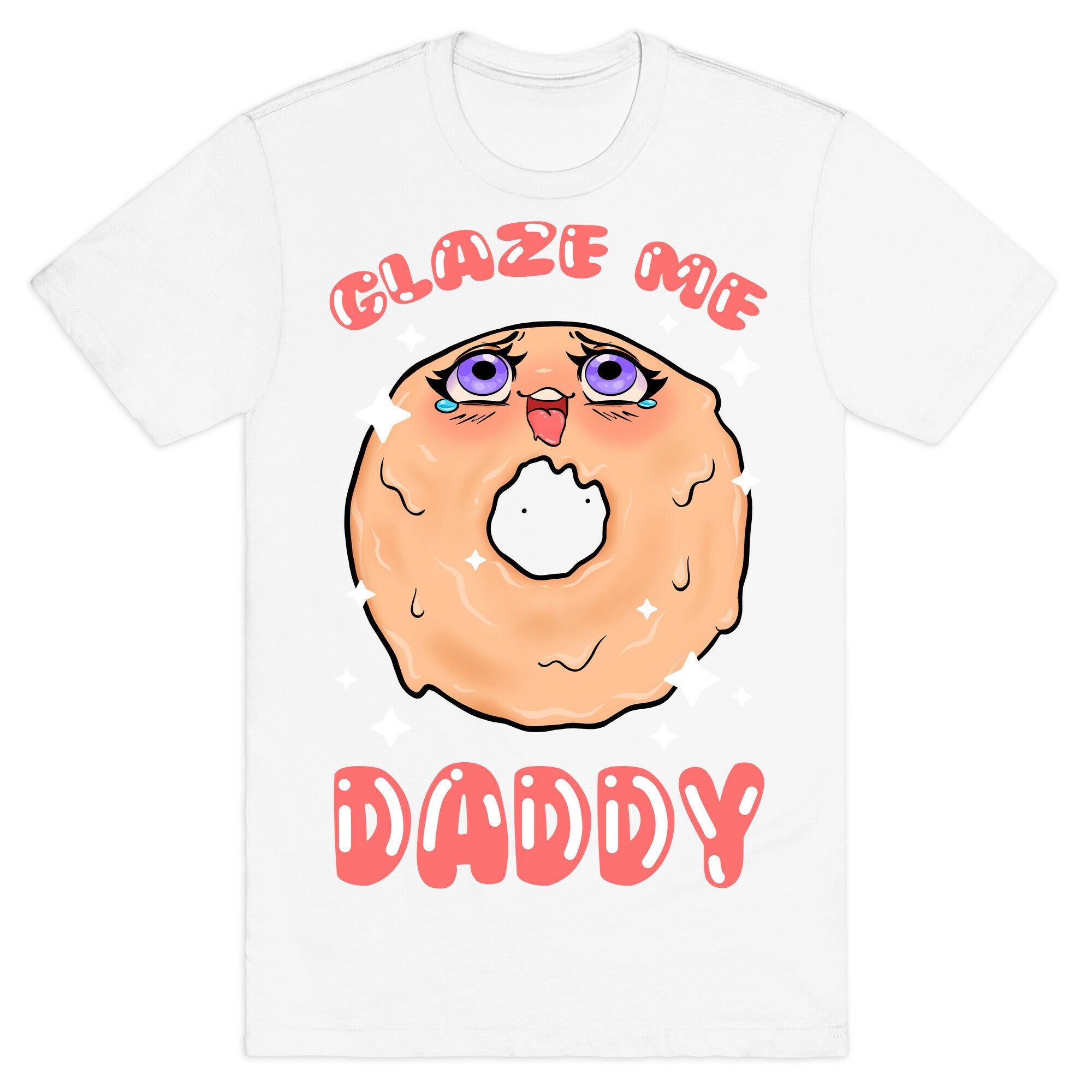 Glaze Me Daddy T-Shirt