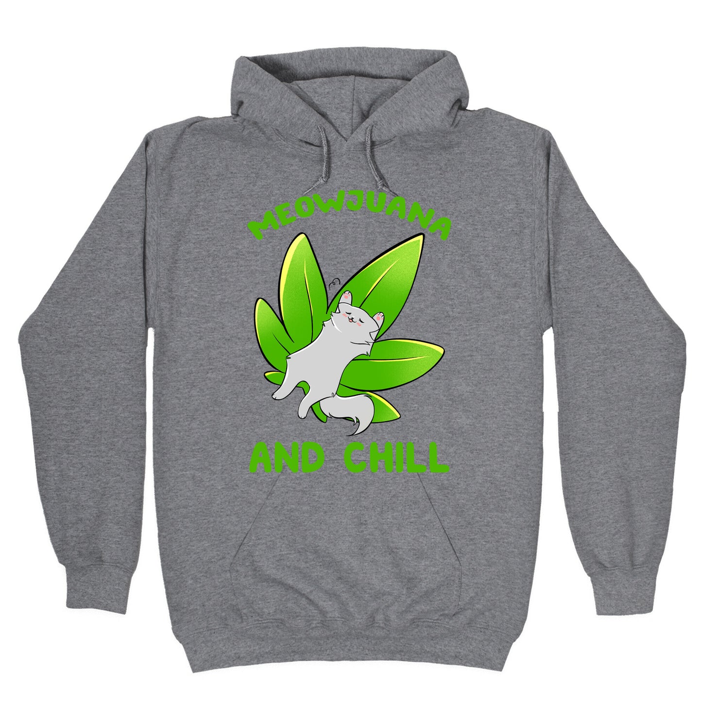 Meowjuana And Chill Hoodie