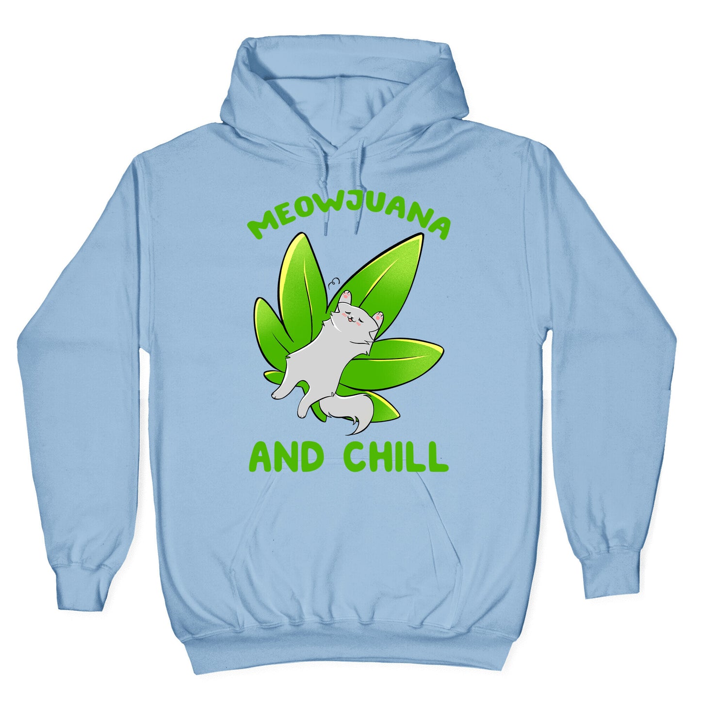 Meowjuana And Chill Hoodie