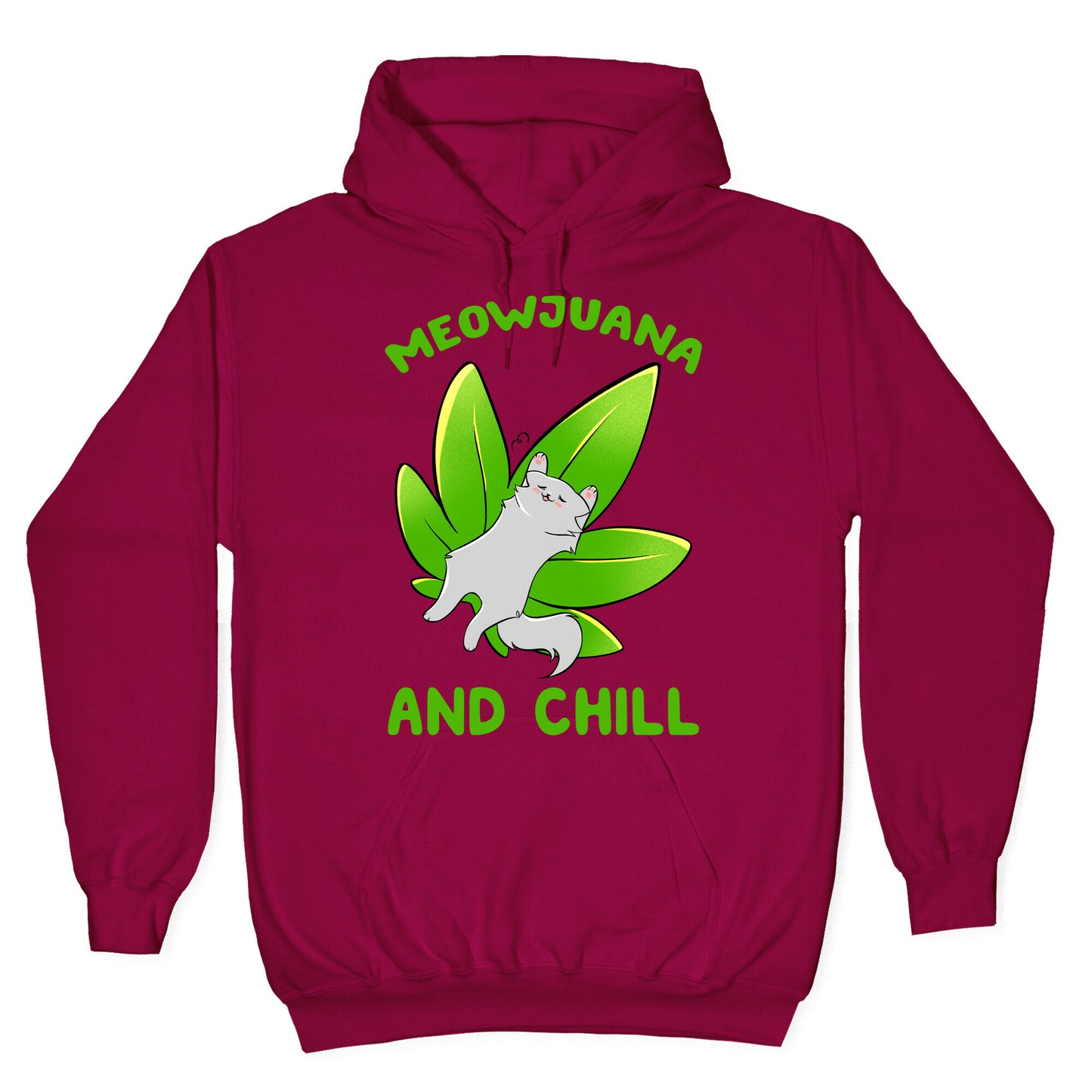 Meowjuana And Chill Hoodie