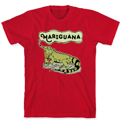 Mariguana Marijuana Iguana T-Shirt