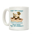 Goat On A Boat, What Sins Will He Commit? Coffee Mug
