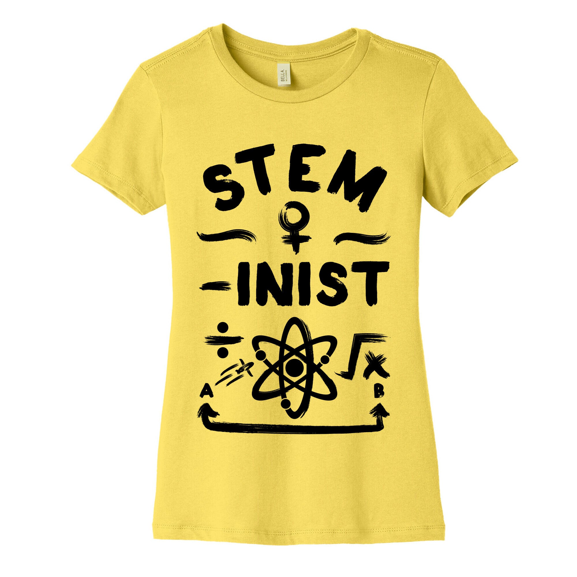 STEM-ininst (STEM Field Feminist) Women's Cotton Tee