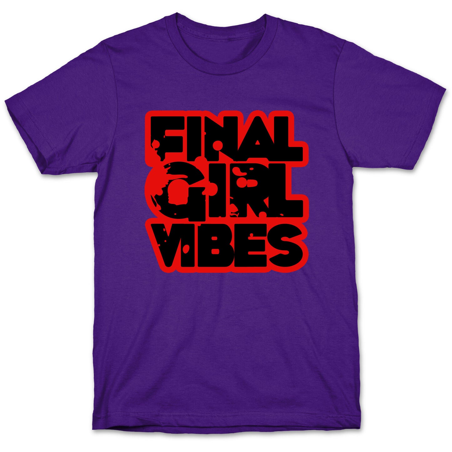 Final Girl Vibes T-Shirt