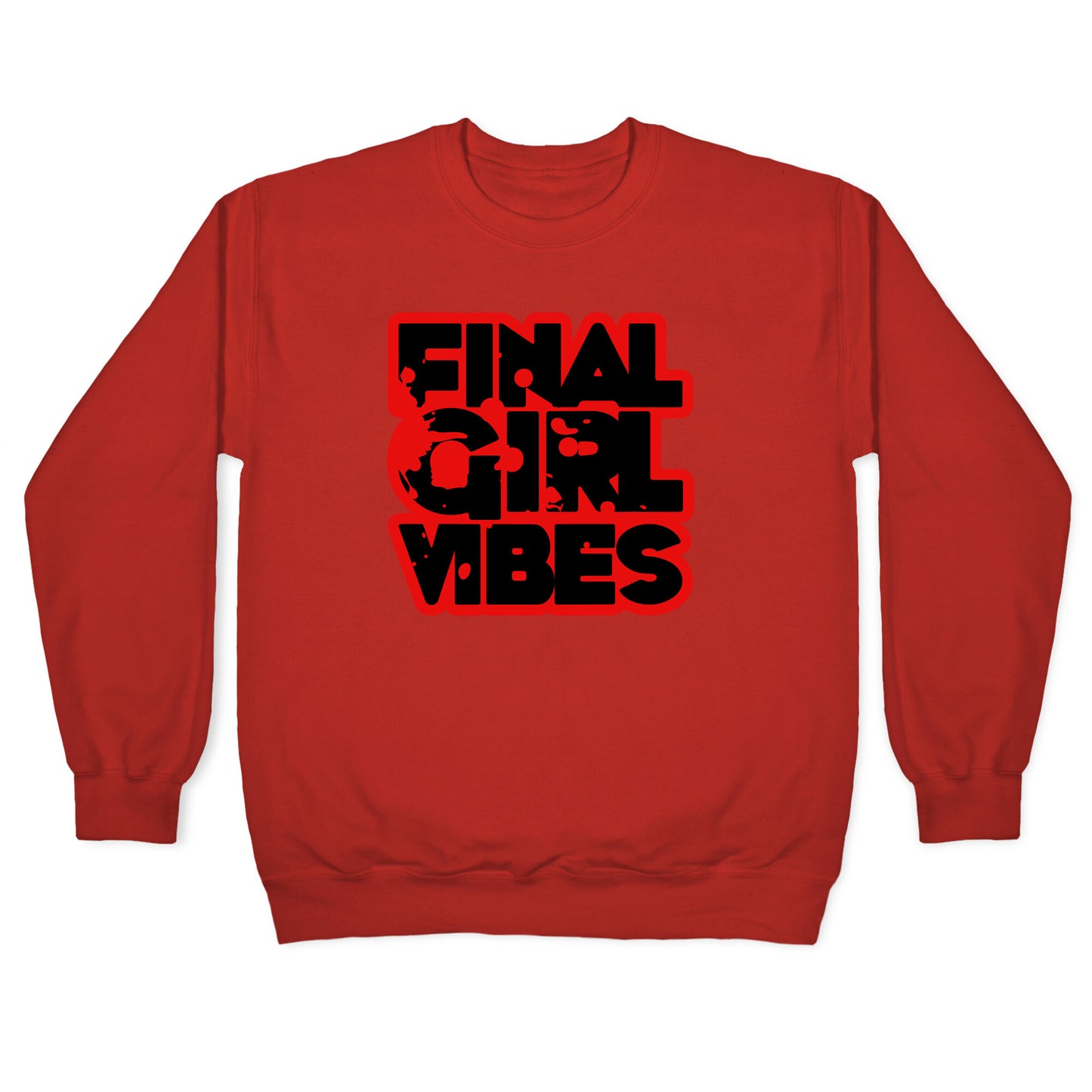 Final Girl Vibes Crewneck Sweatshirt