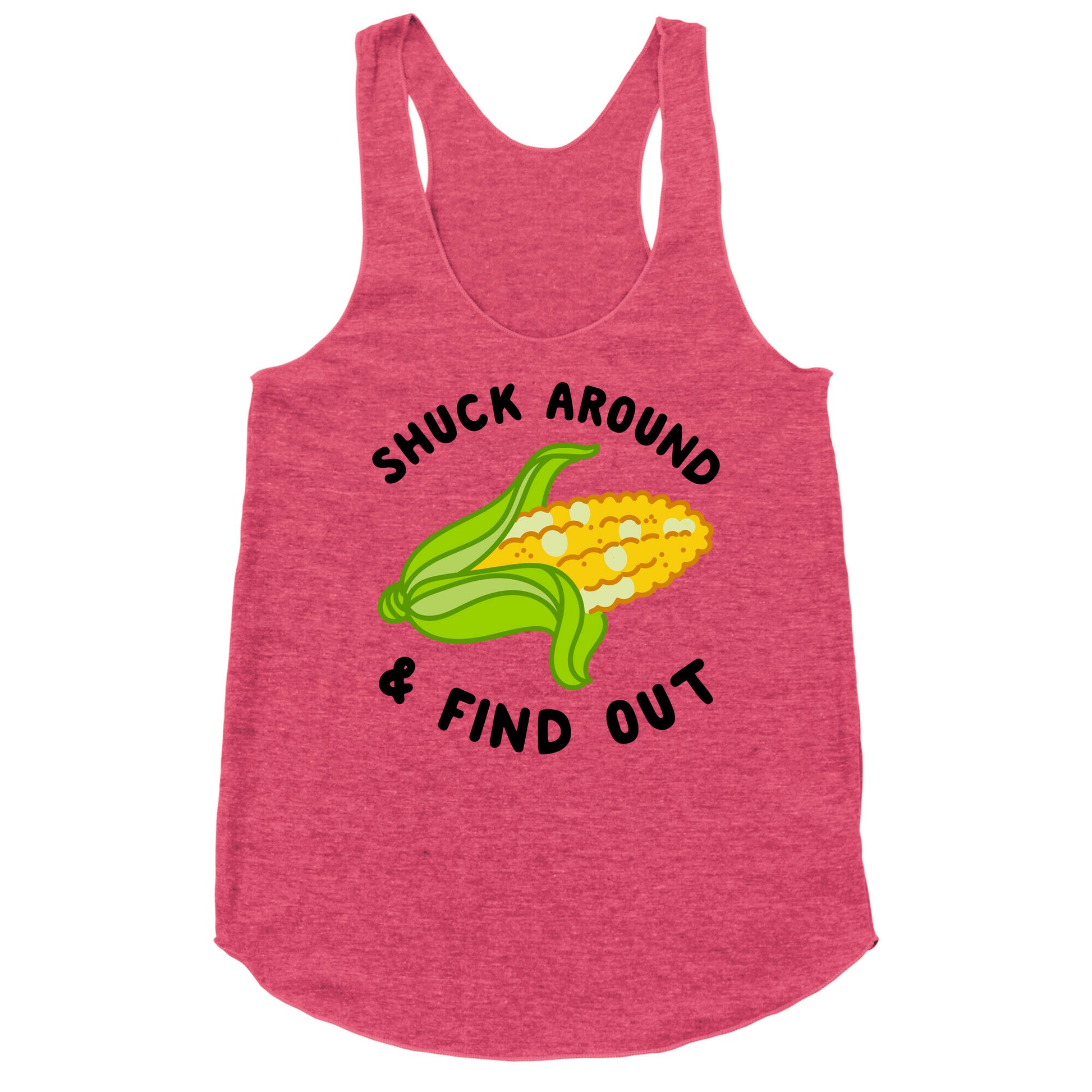 Shuck Around And Find Out Racerback Tank