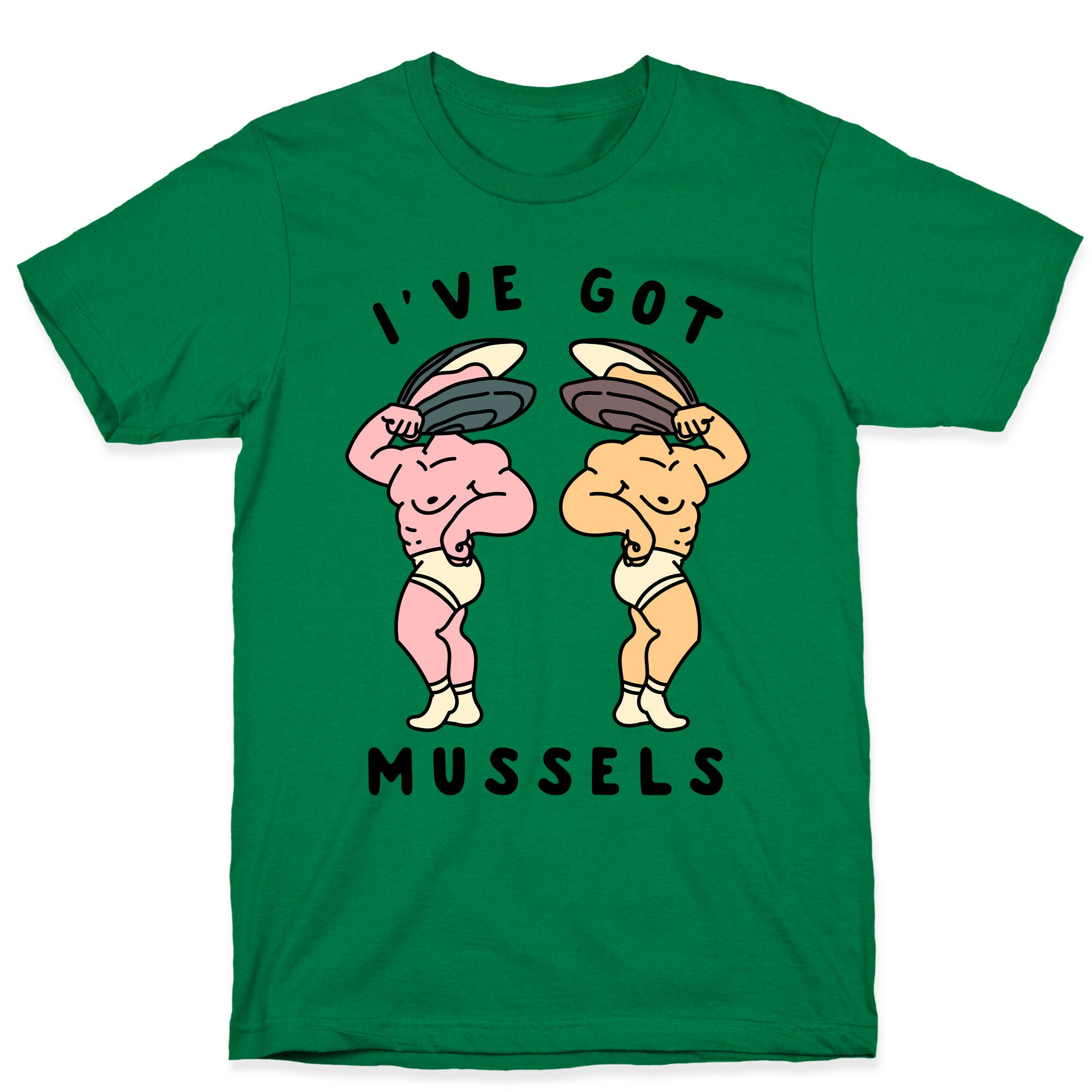 I've Got Mussels  T-Shirt
