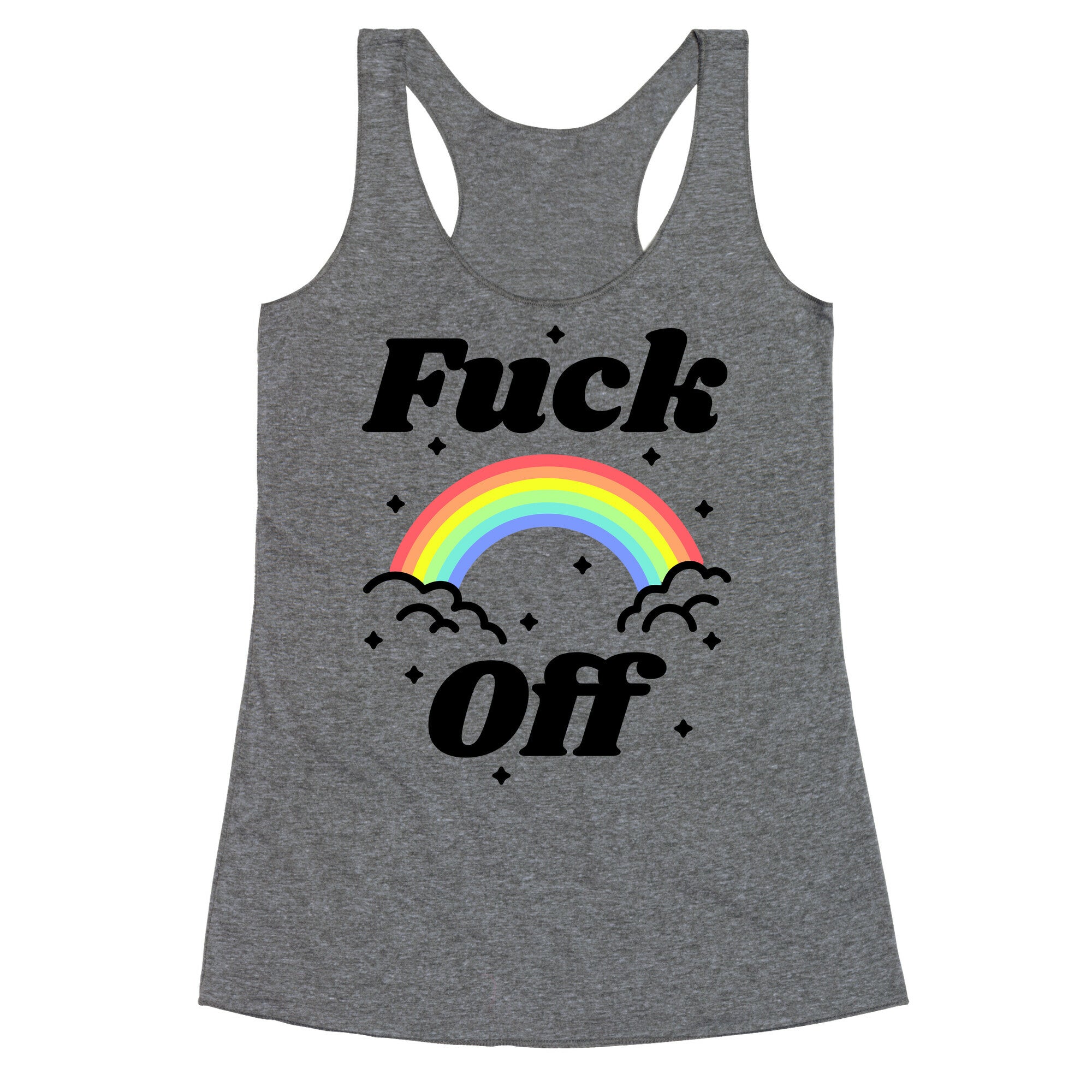 Fuck Off Rainbow Racerback Tank