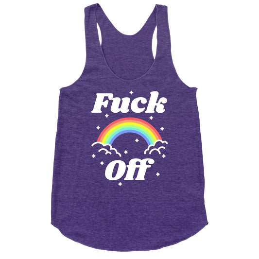 Fuck Off Rainbow Racerback Tank