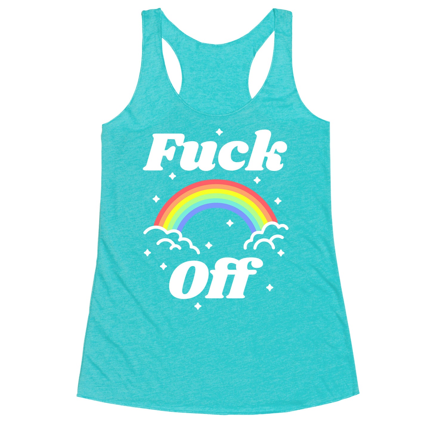 Fuck Off Rainbow Racerback Tank