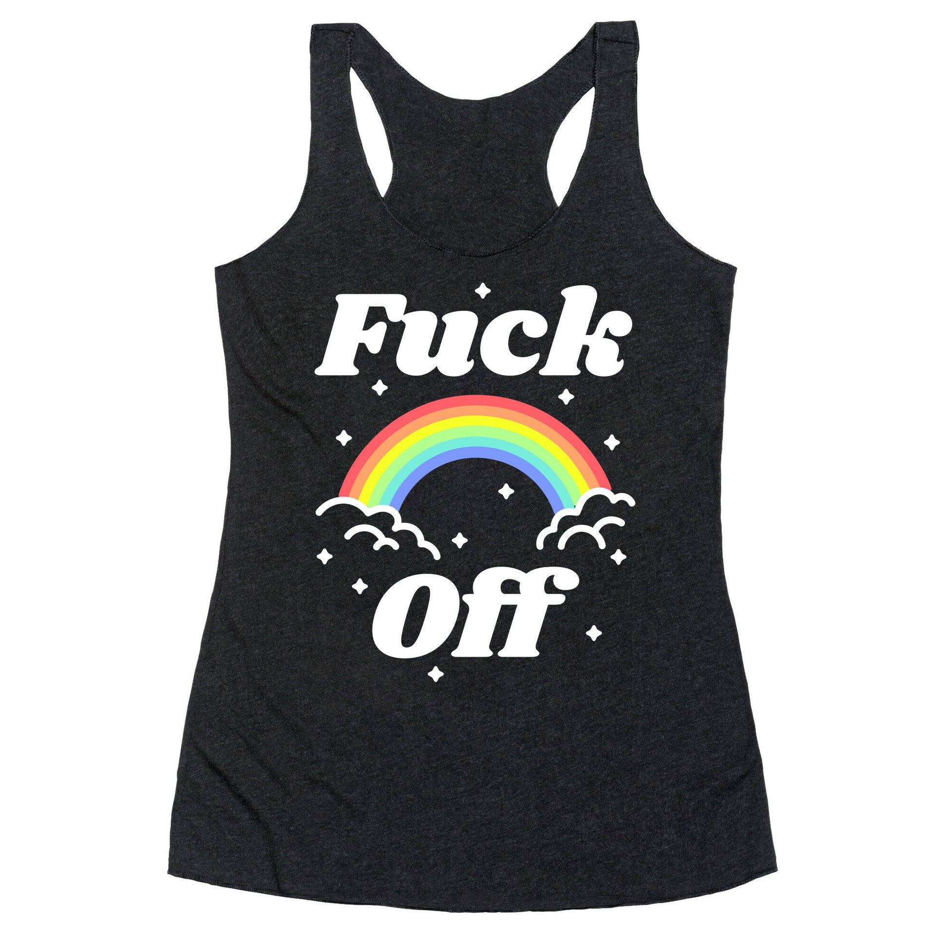 Fuck Off Rainbow Racerback Tank