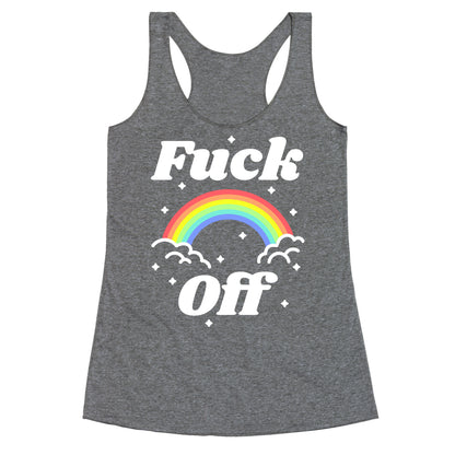 Fuck Off Rainbow Racerback Tank