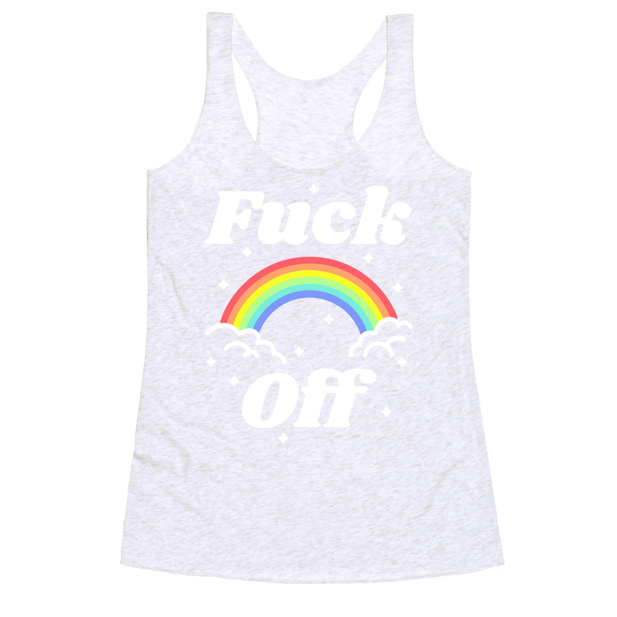 Fuck Off Rainbow Racerback Tank