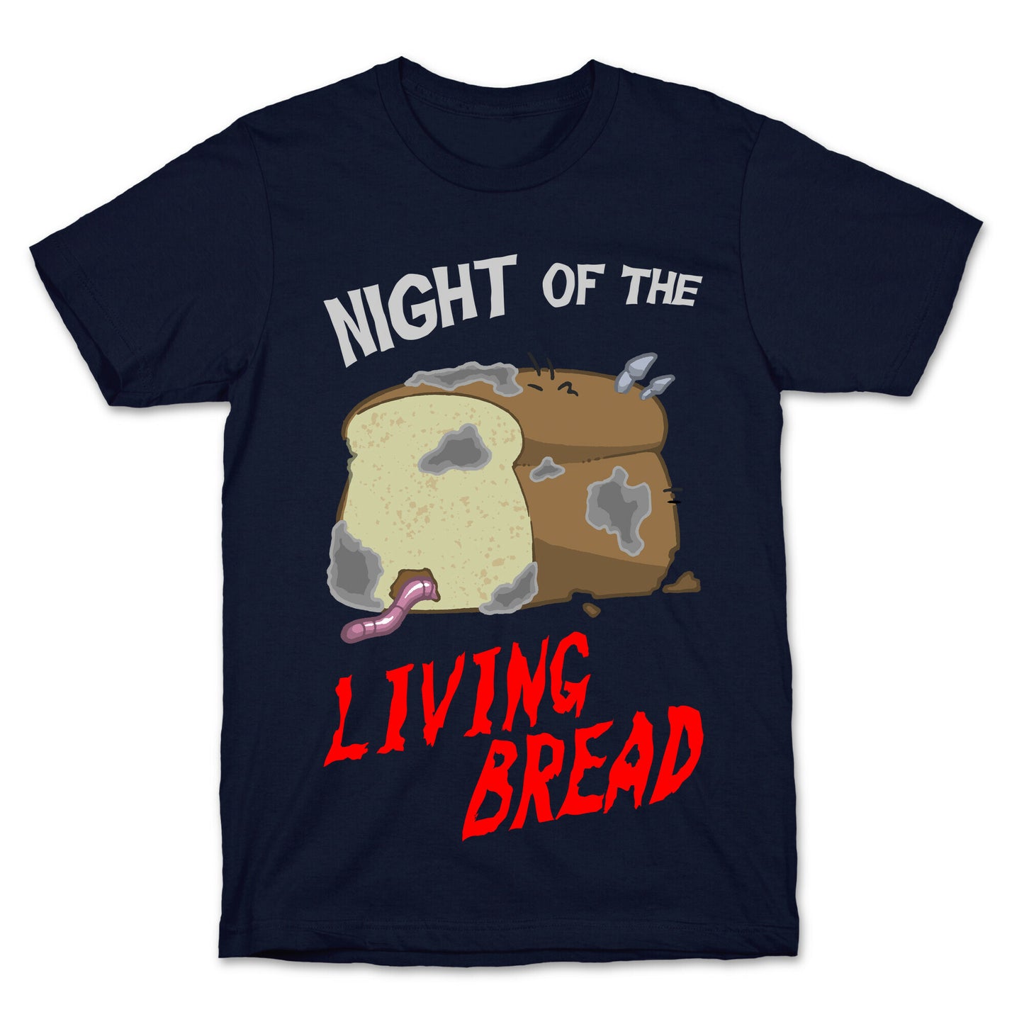 Night Of The Living Bread T-Shirt