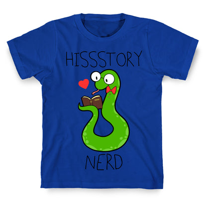 Hissstory Nerd T-Shirt