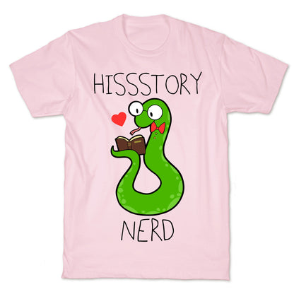 Hissstory Nerd T-Shirt