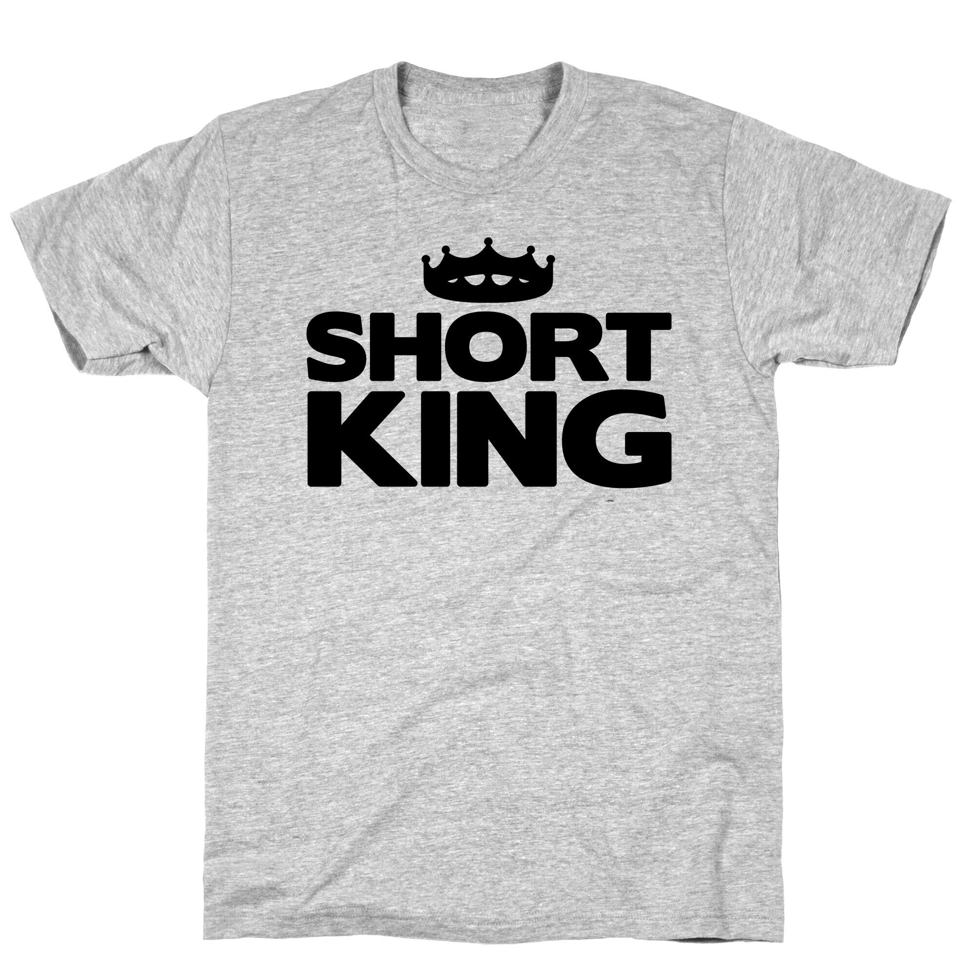 Short King T-Shirt
