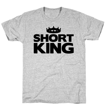 Short King T-Shirt