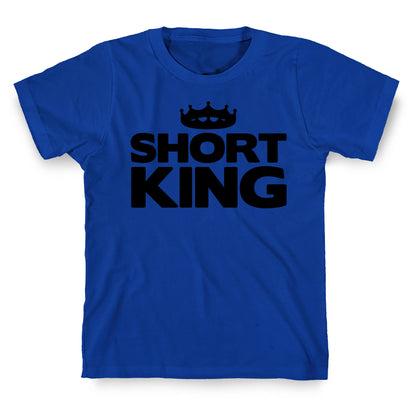 Short King T-Shirt