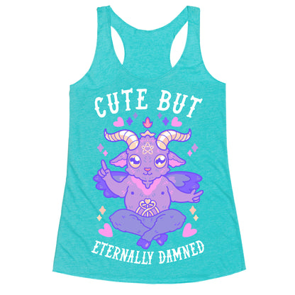 Cute But Eternally Damned Racerback Tank