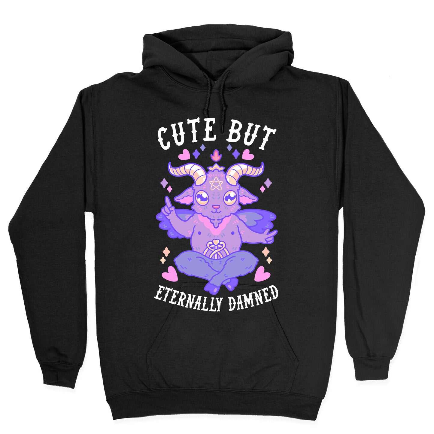 Cute But Eternally Damned Hoodie
