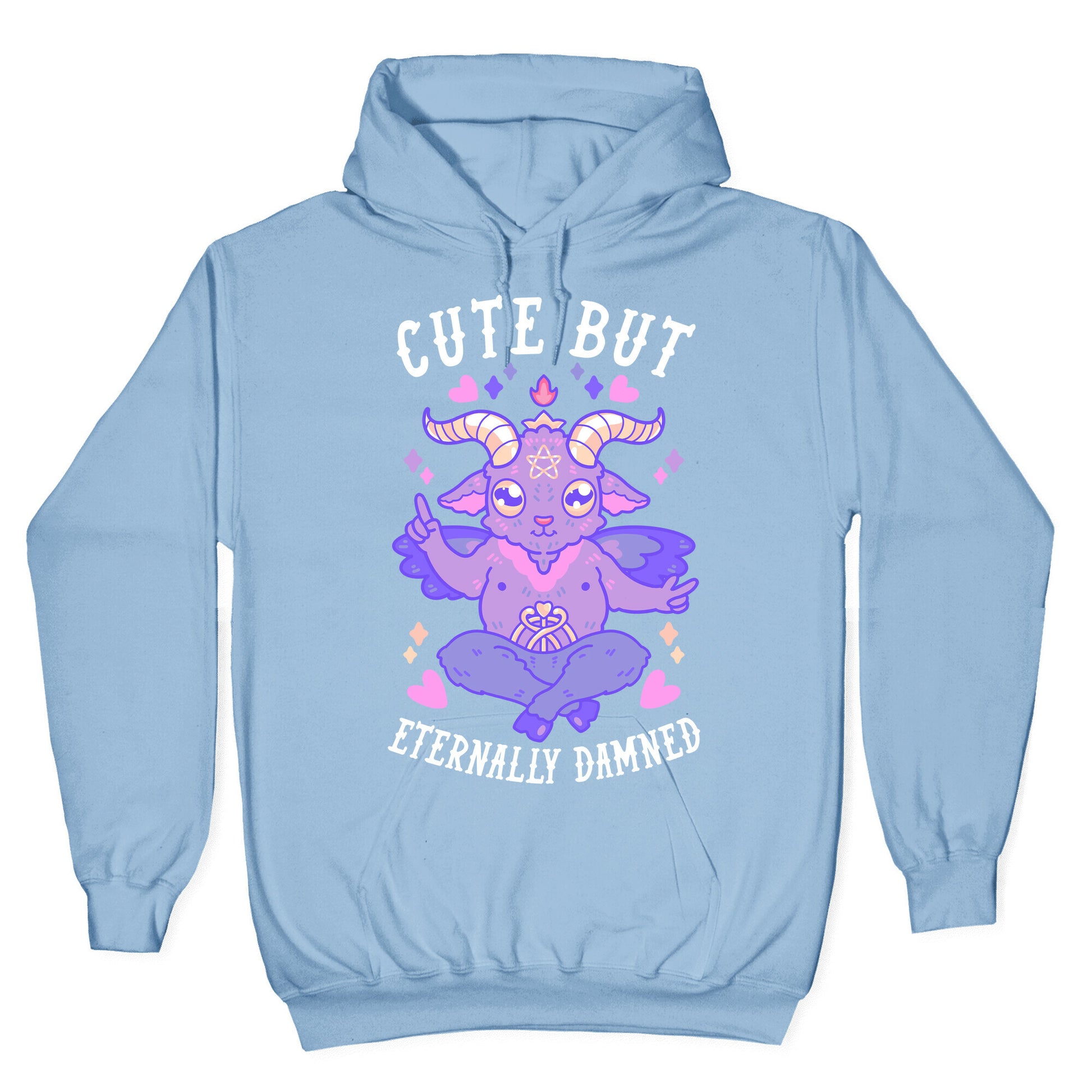Cute But Eternally Damned Hoodie