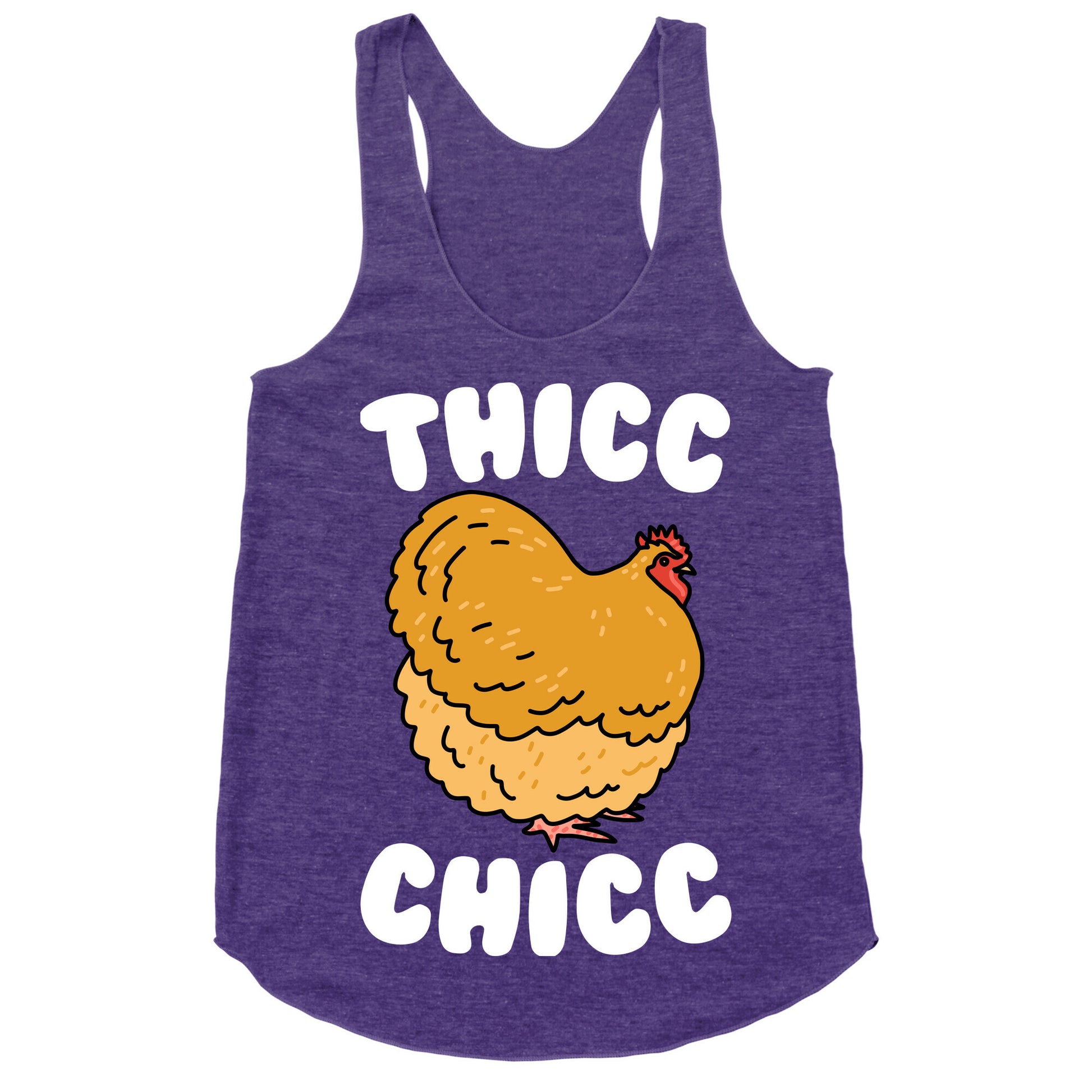 Thicc Chicc Chicken Racerback Tank