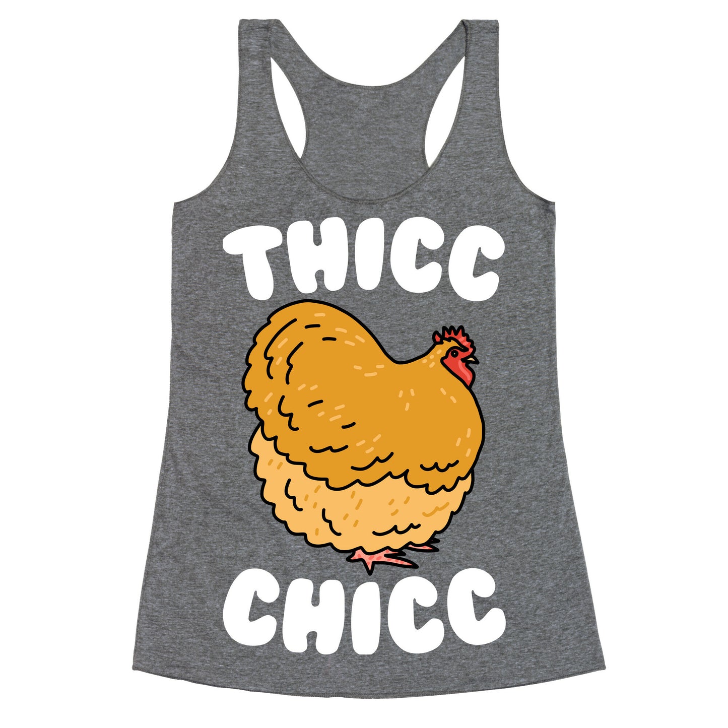 Thicc Chicc Chicken Racerback Tank