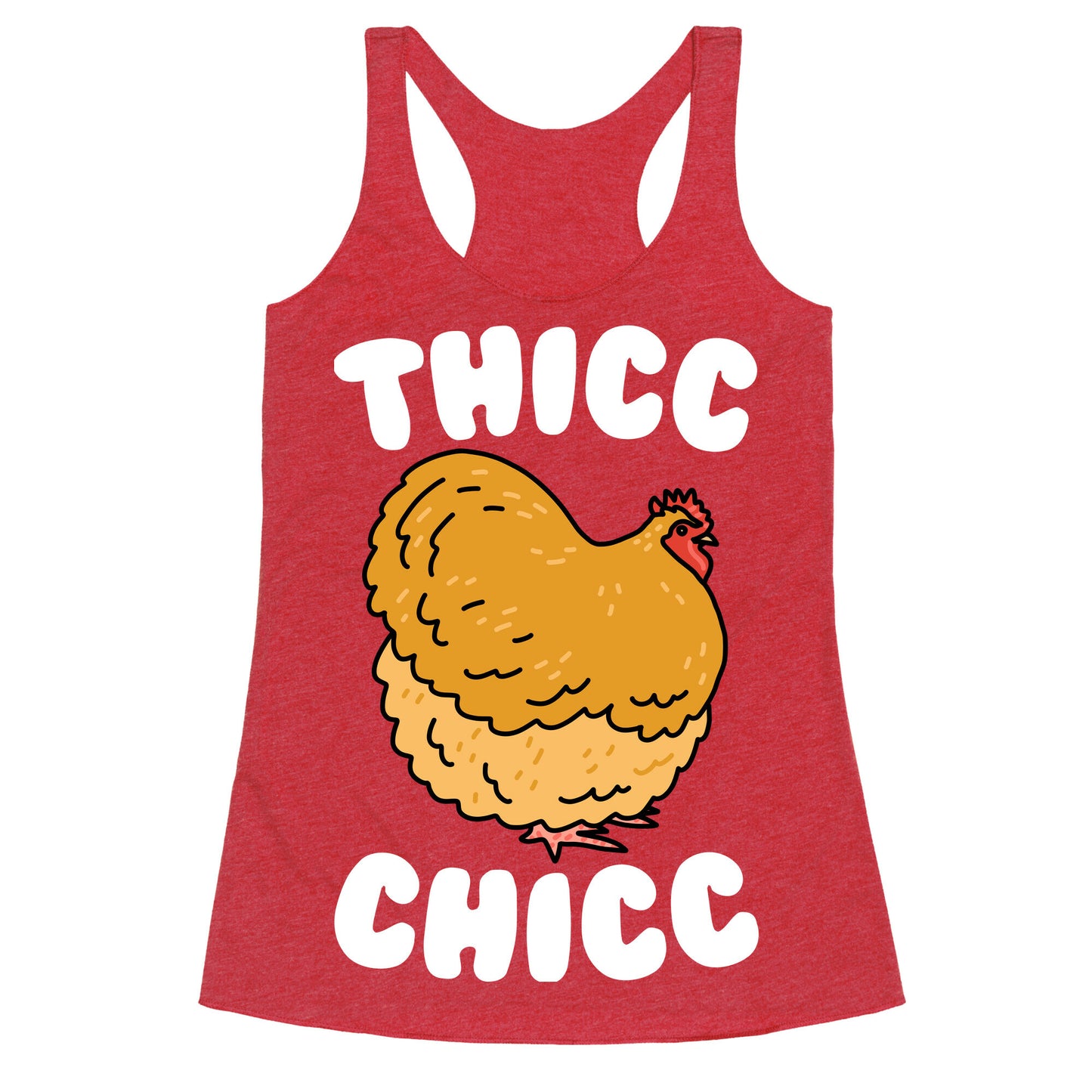 Thicc Chicc Chicken Racerback Tank