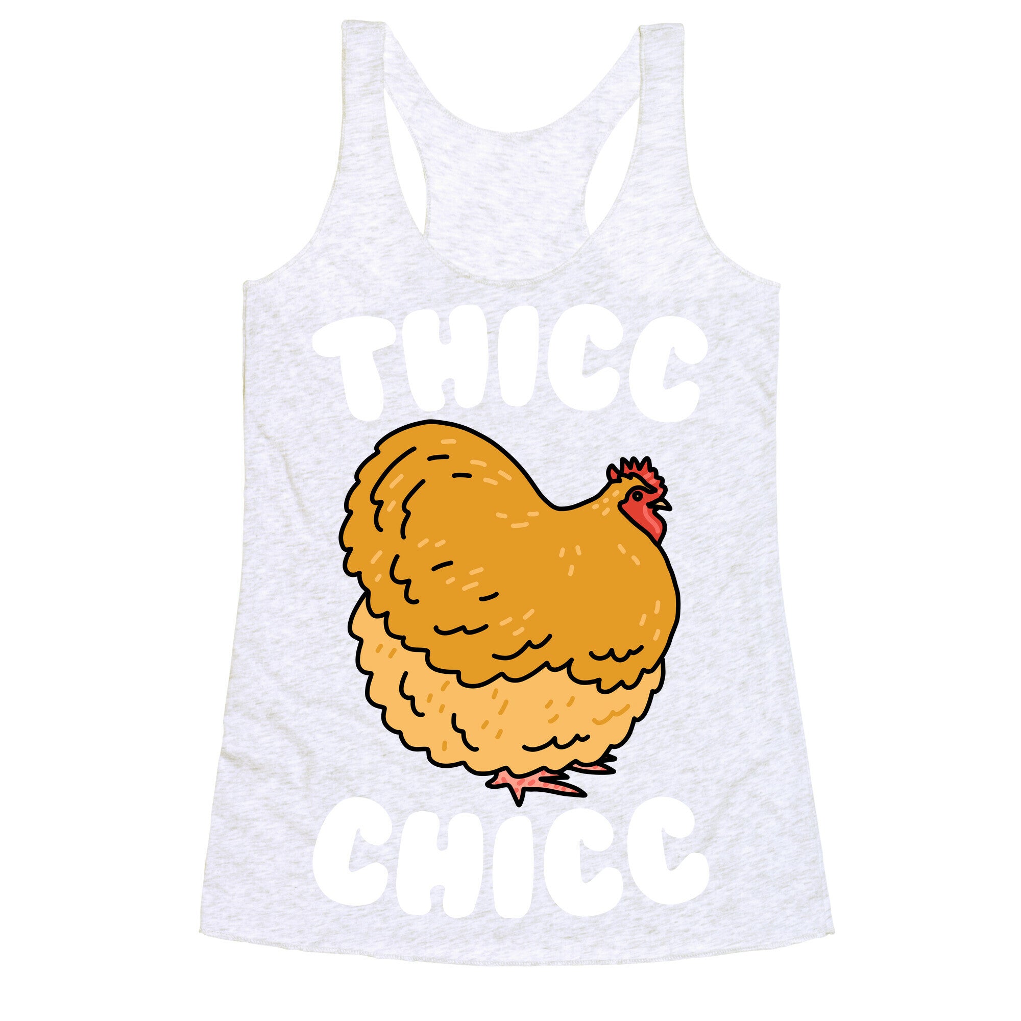 Thicc Chicc Chicken Racerback Tank