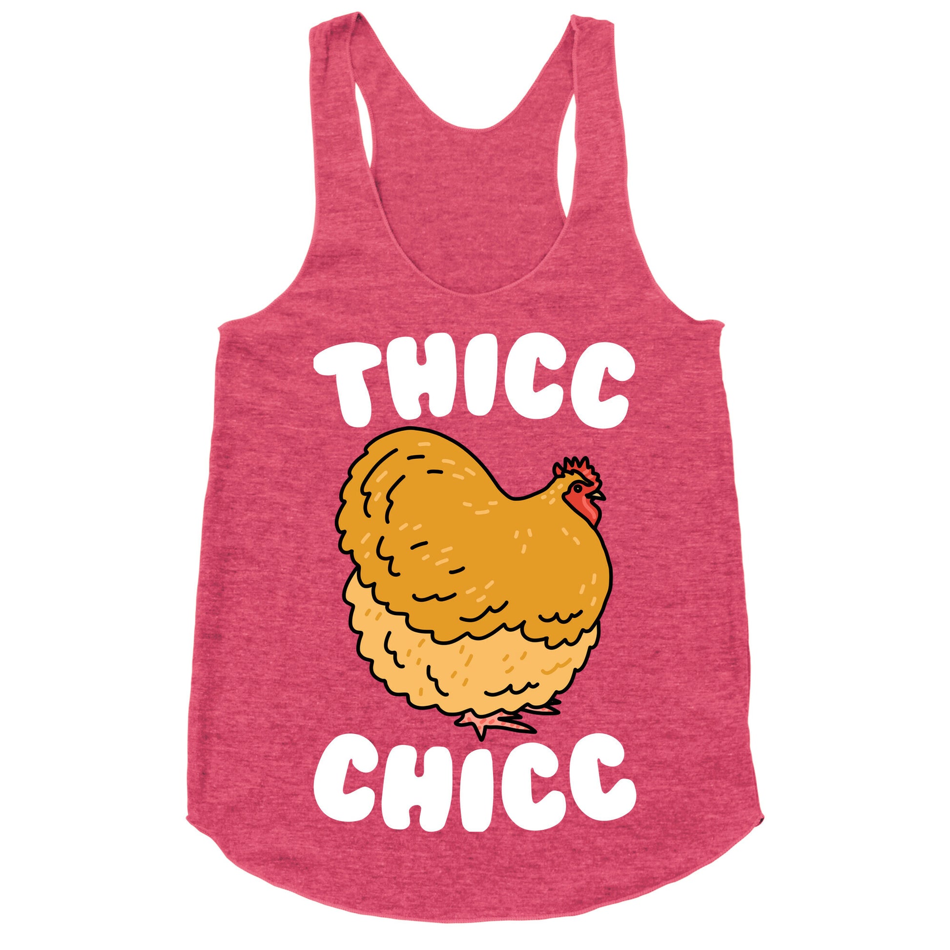 Thicc Chicc Chicken Racerback Tank