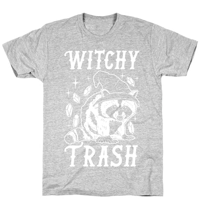 Witchy Trash T-Shirt