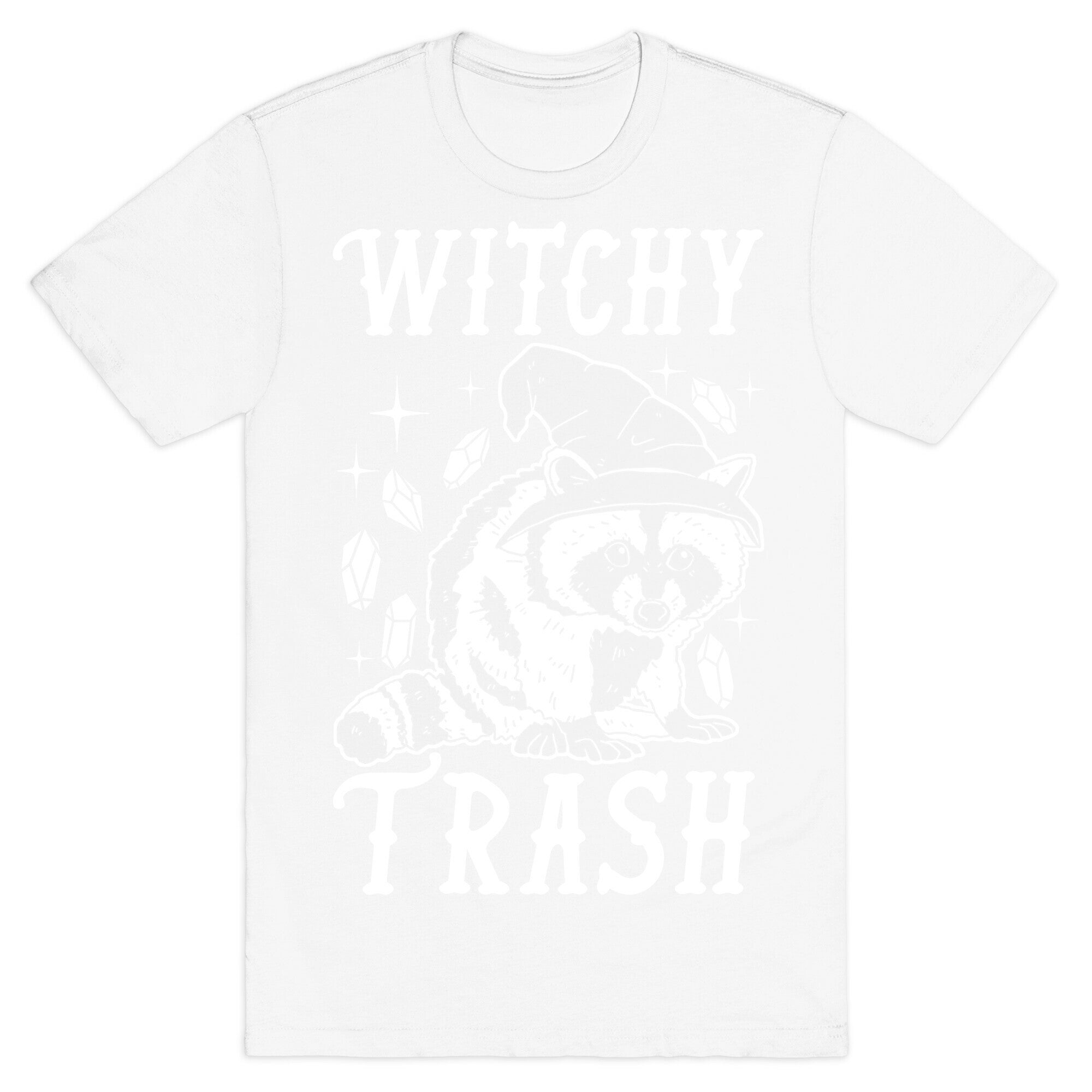 Witchy Trash T-Shirt