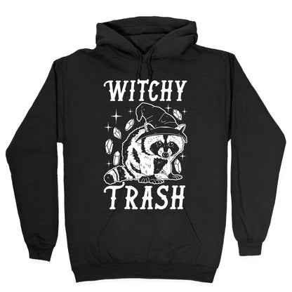 Witchy Trash Hoodie