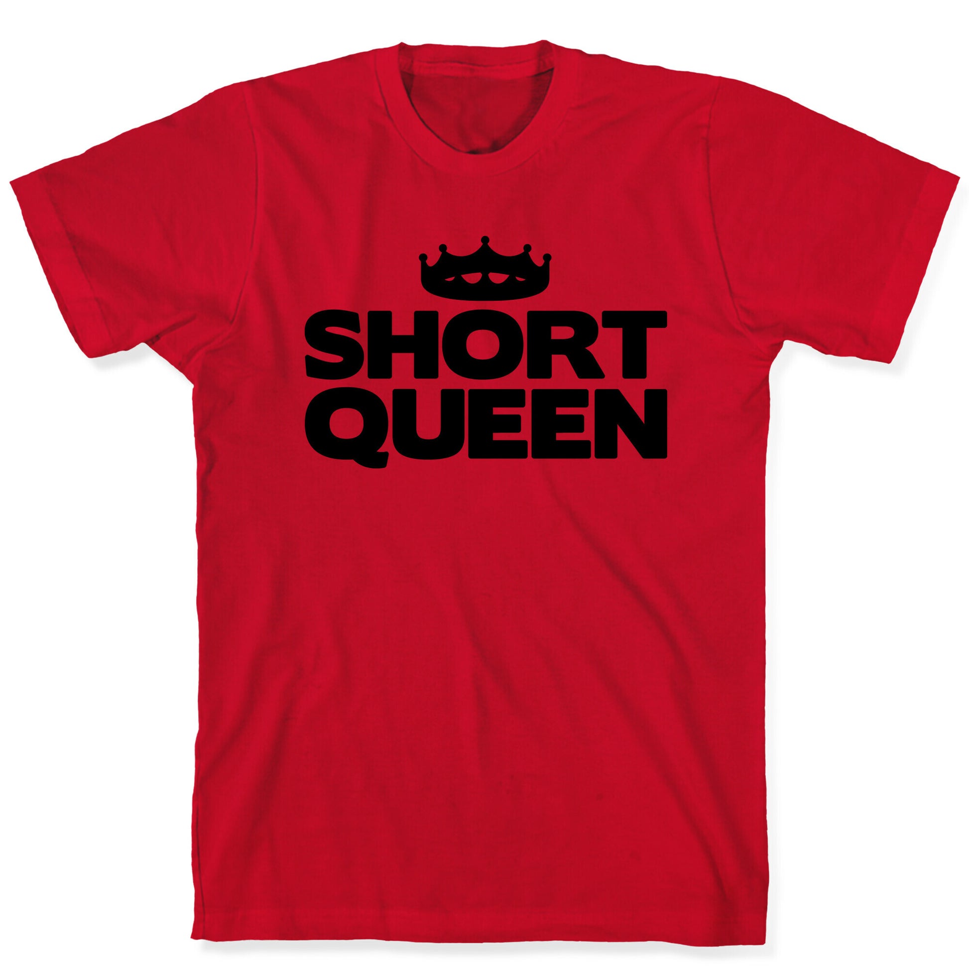 Short Queen T-Shirt