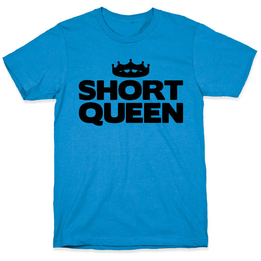Short Queen T-Shirt