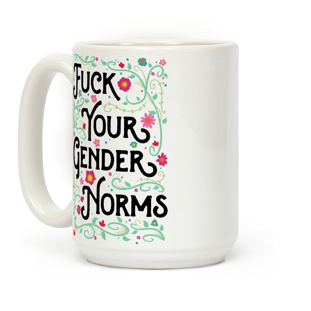 F*** Your Gender Norms Coffee Mug
