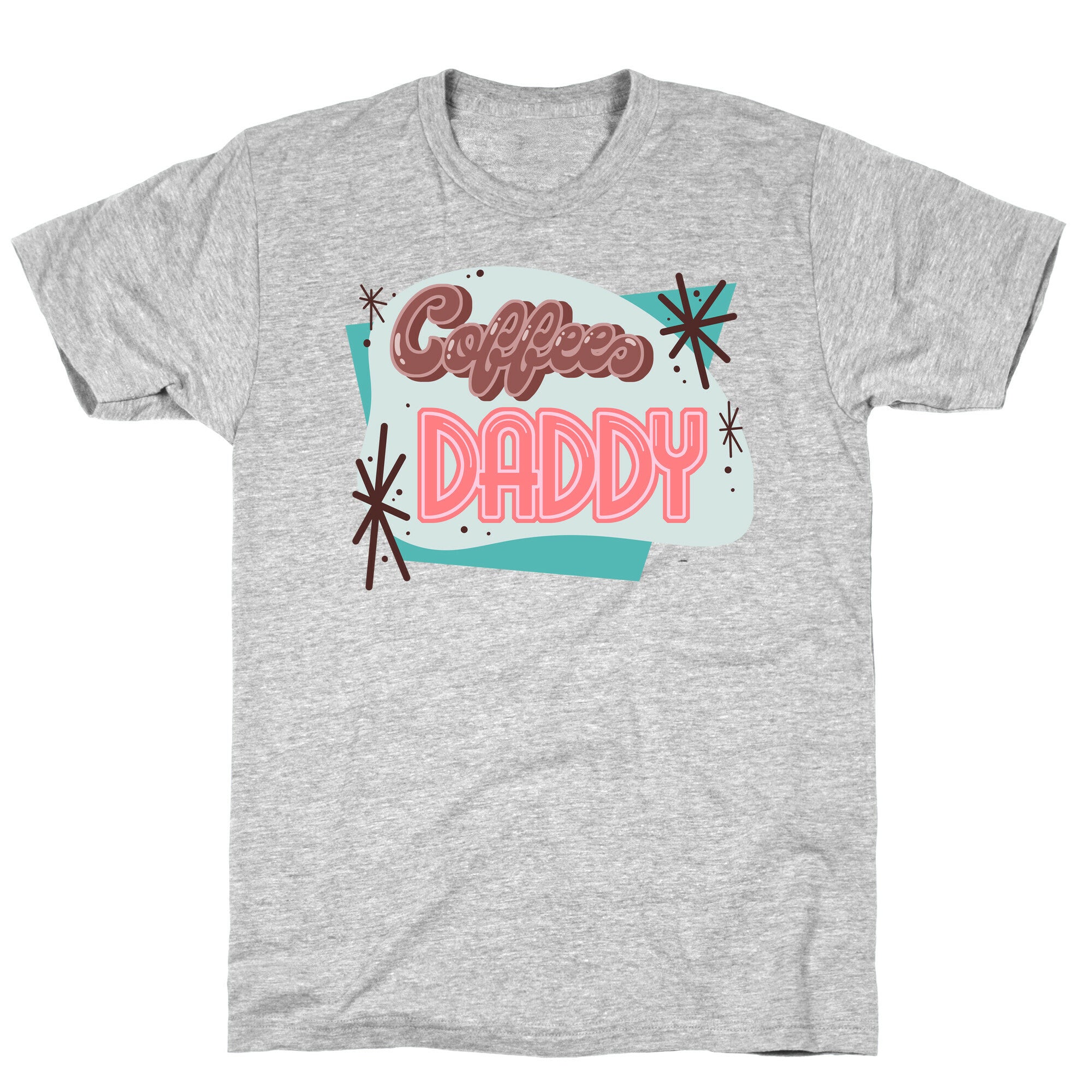 Coffee Daddy T-Shirt