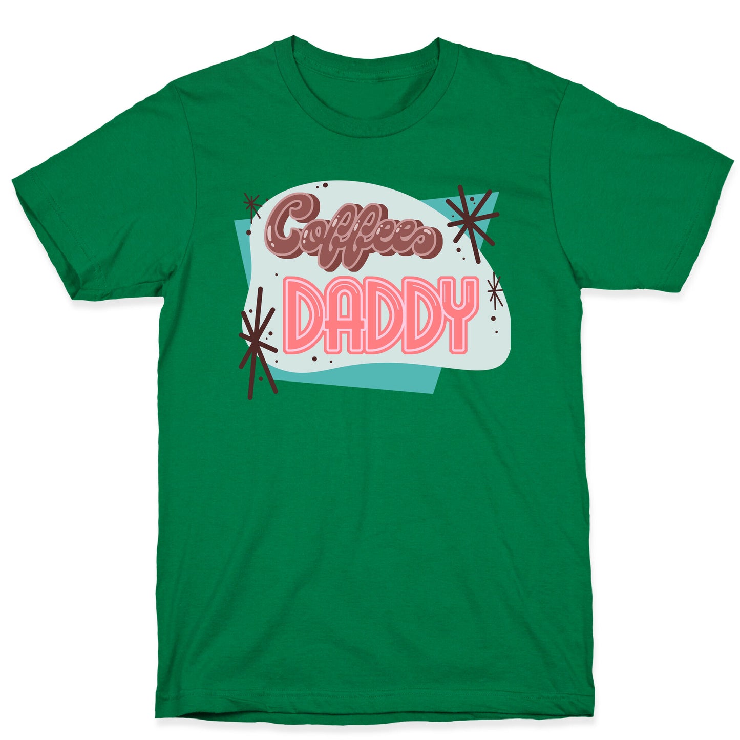 Coffee Daddy T-Shirt