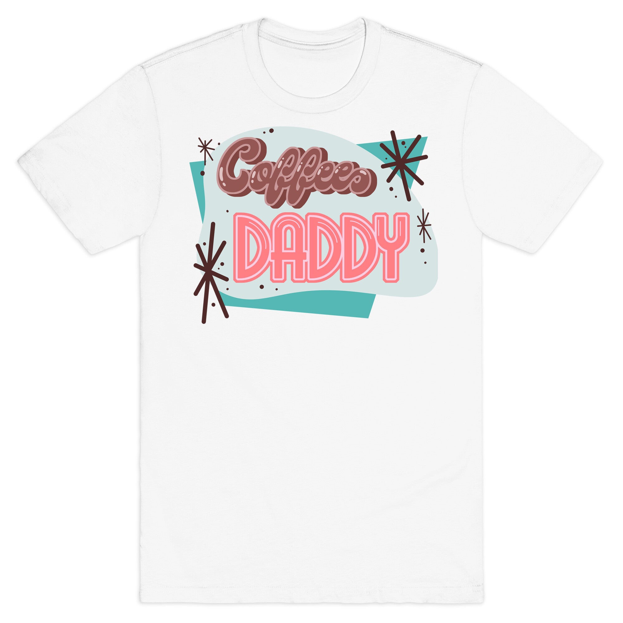 Coffee Daddy T-Shirt